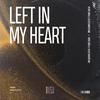 Fein Cerra - Left In My Heart