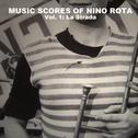 Movie Scores Of Nino Rota, Vol. 1: La Strada专辑