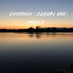 Cherish（Clean Mix）