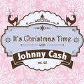 It's Christmas Time with Johnny Cash, Vol. 02