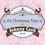 It's Christmas Time with Johnny Cash, Vol. 02专辑