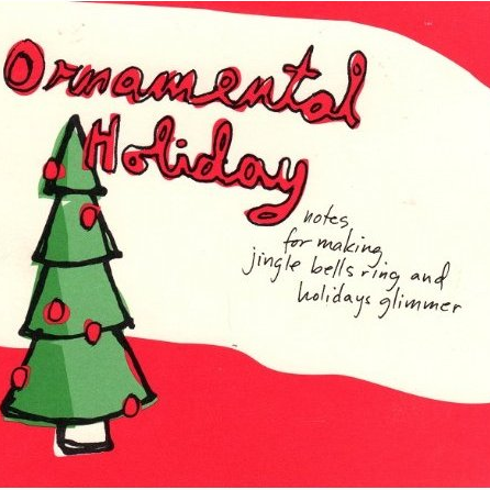Ornamental Holiday