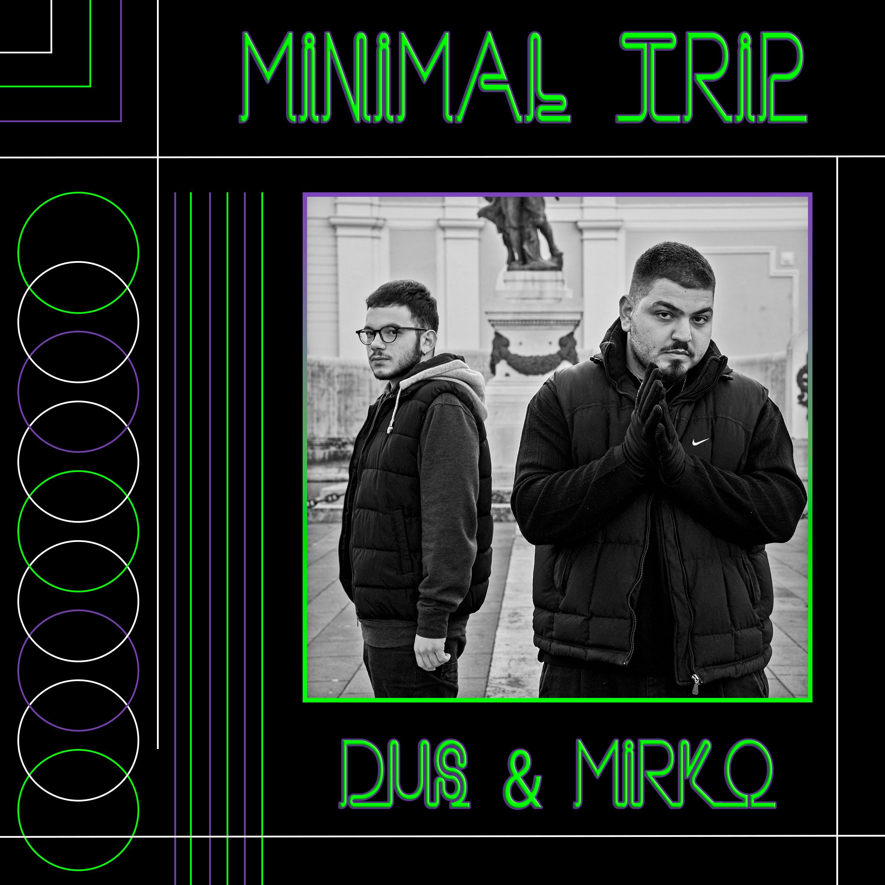 Minimal Trip Ep