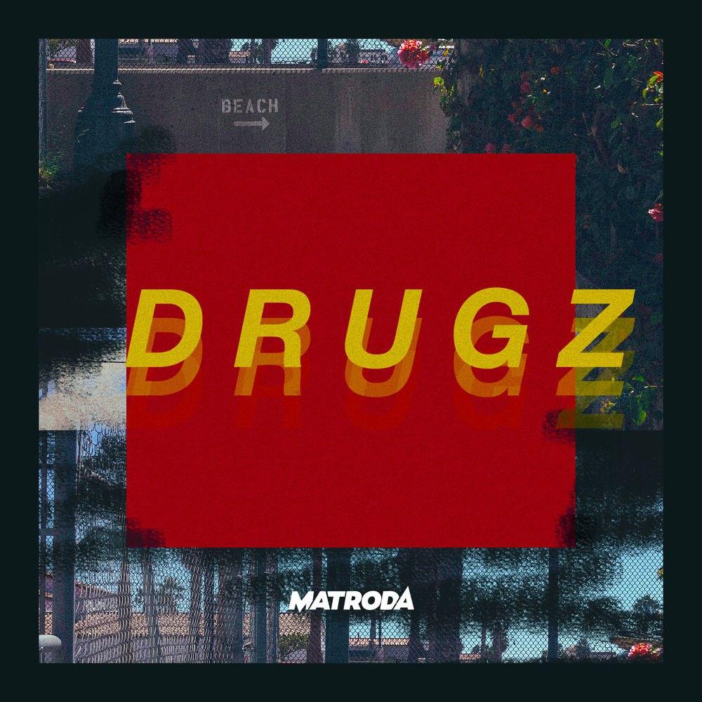 Drugz专辑