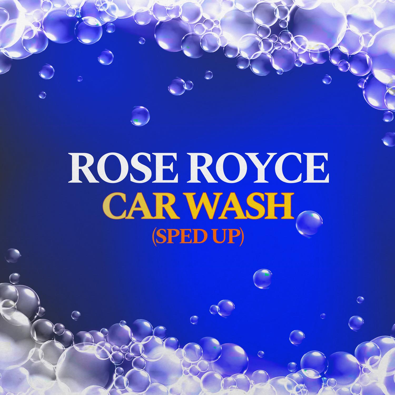 Car Wash (Re-Recorded - Sped Up)