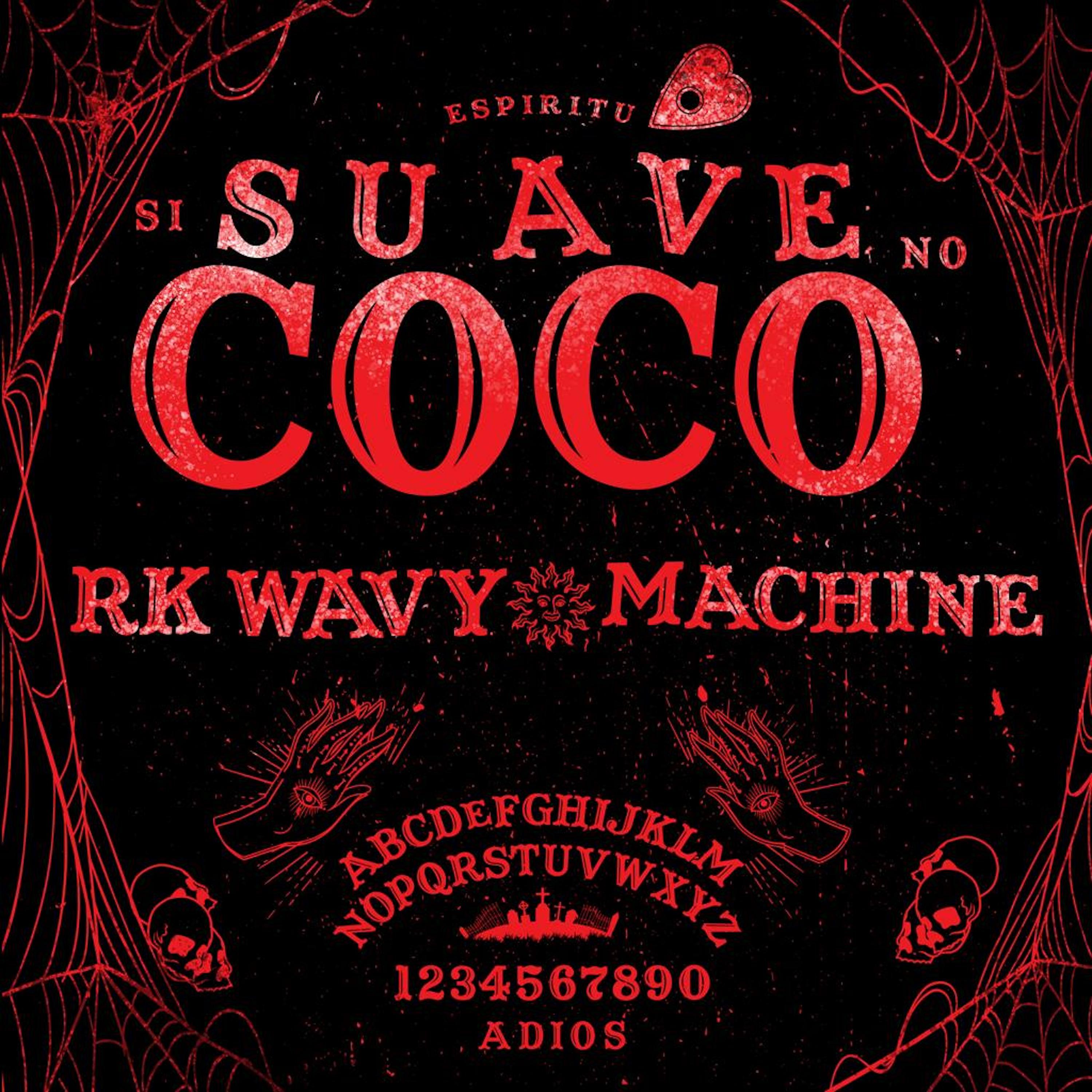 Rk Wavy - SuaveCOCO