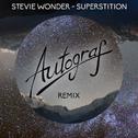 Superstition (Autograf Remix)专辑