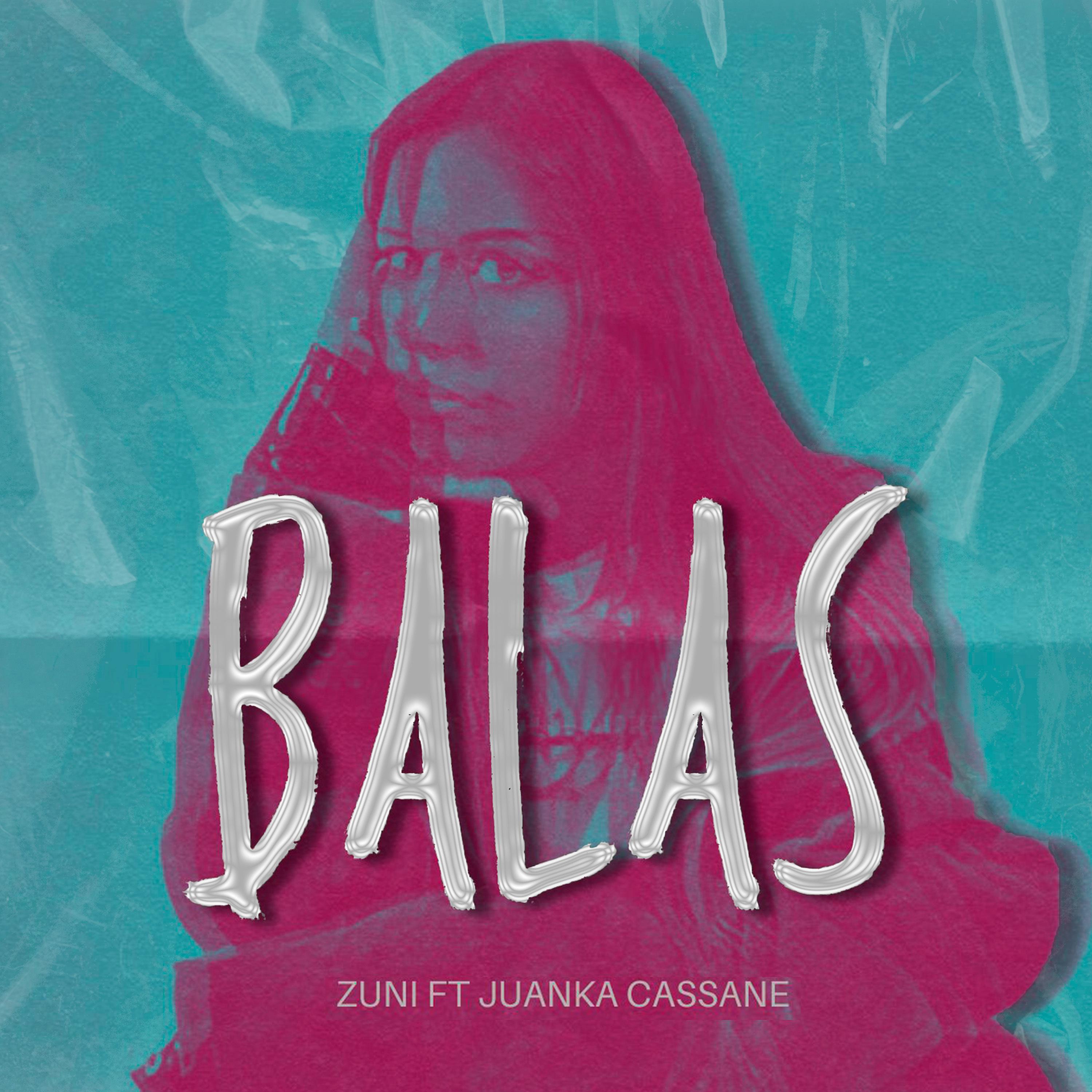 Juanka Cassane - Balas