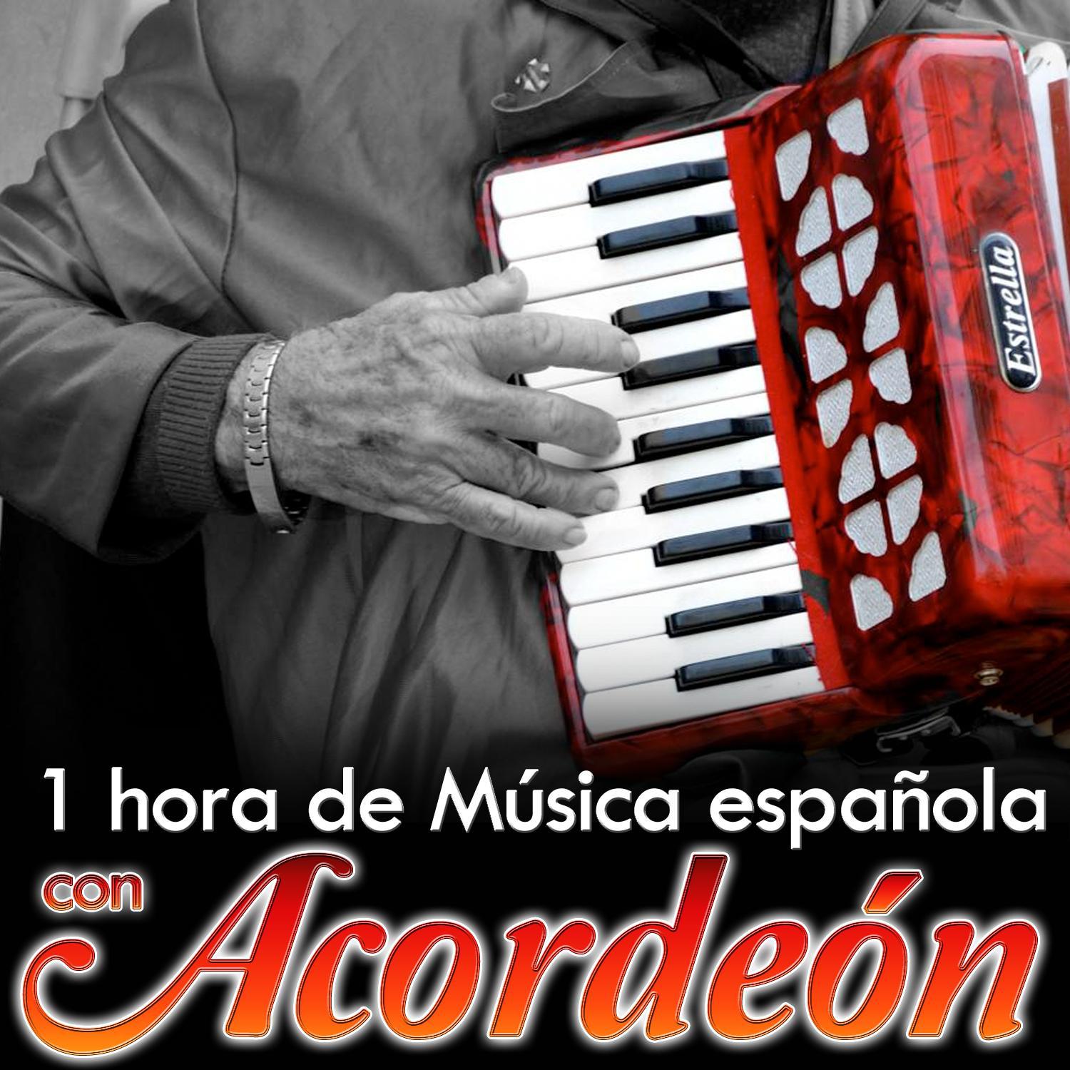 Una Hora de Música Española Con Acordeón专辑