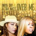 Over Me (Remixes)