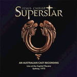 Jesus Christ Superstar (An Australian Cast Recording) [Live at the Capitol Theatre]专辑