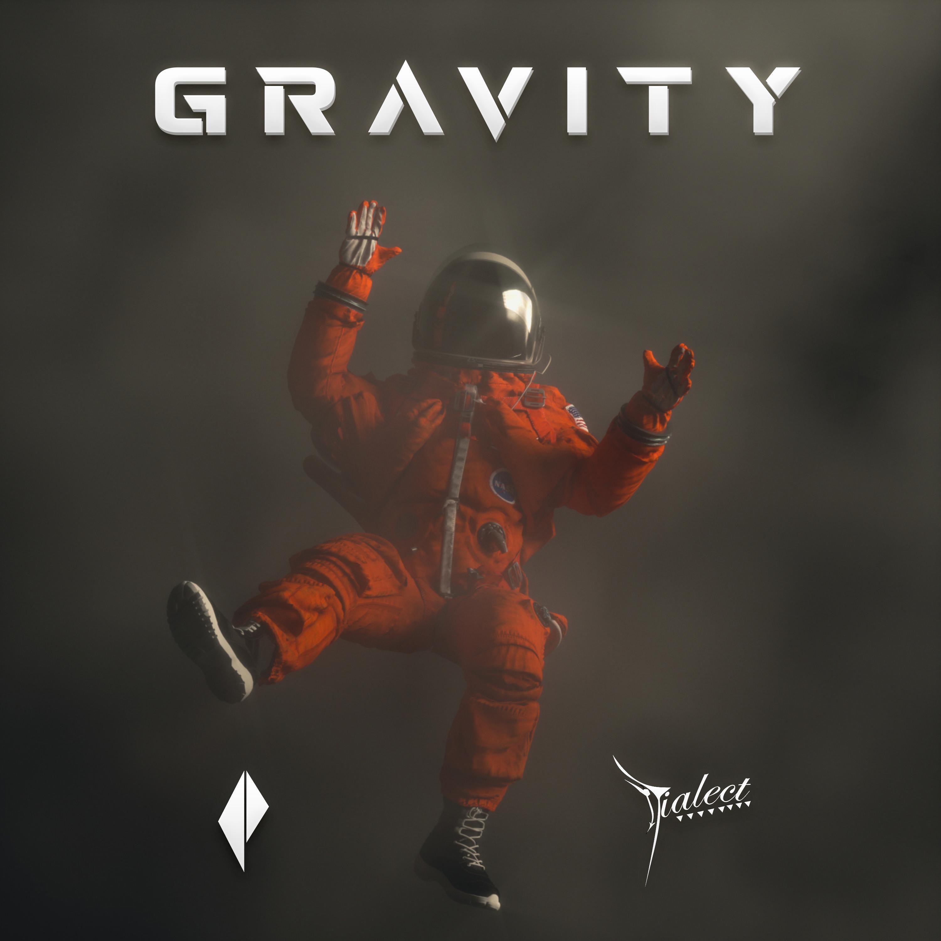 Gravity (feat. Dialect)