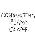 connecting piano cover专辑