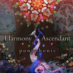Harmony Ascendant 专辑