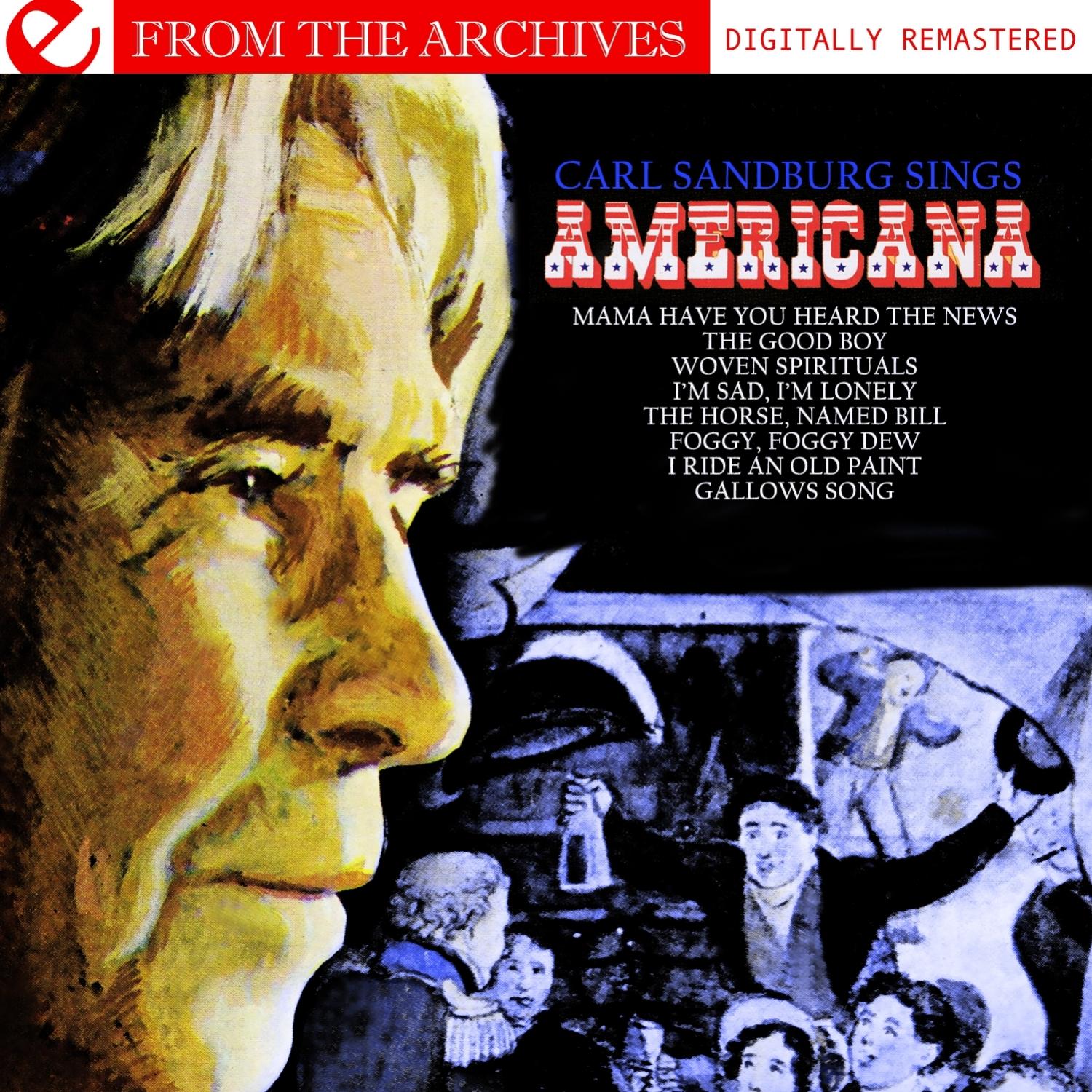 Carl Sandburg Sings Americana