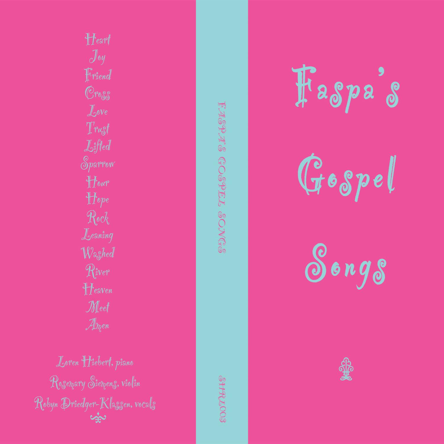 Faspa - The Old Rugged Cross (feat. Robyn Driedger-Klassen, Rosemary Siemens, Loren Hiebert)