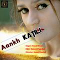 Aankh Katili