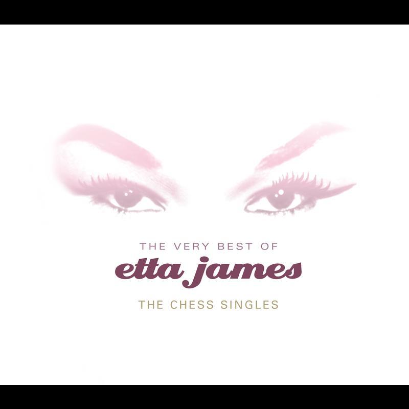 The Very Best Of Etta James: The Chess Singles专辑