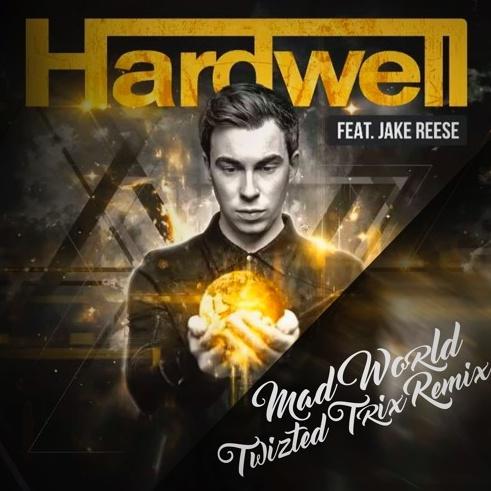 Mad World ( Twizted Trix  Remix)