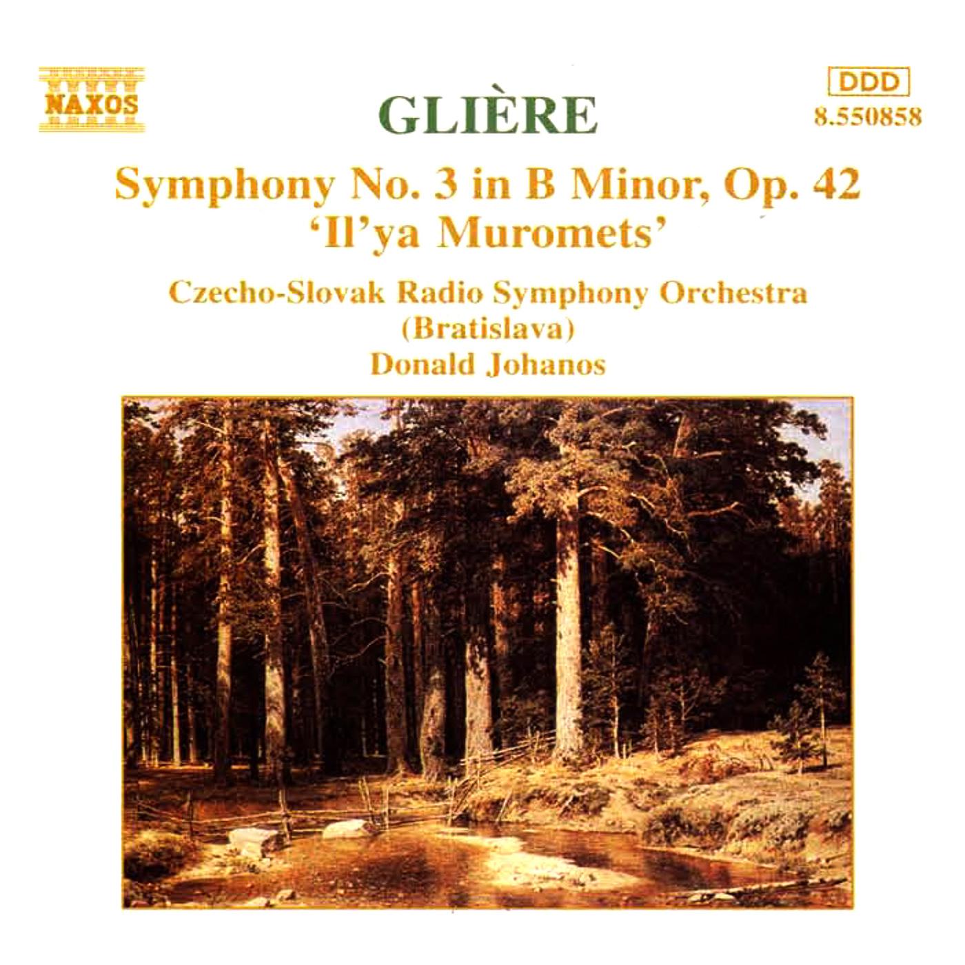 GLIERE: Symphony No. 3, 'Il'ya Muromets'专辑