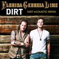 Dirt (Acoustic Remix) 