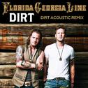 Dirt (Acoustic Remix) 专辑