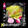 Nils van Zandt & BRACKET MUSIC - So High