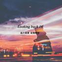 Looking back 16专辑