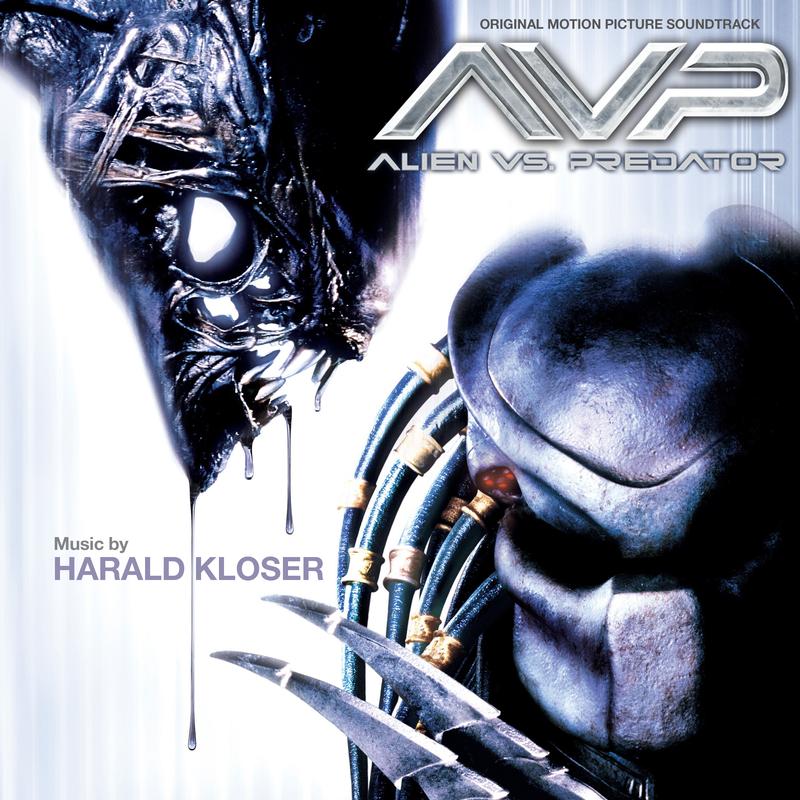 AVP: Alien vs. Predator (Original Motion Picture Soundtrack)