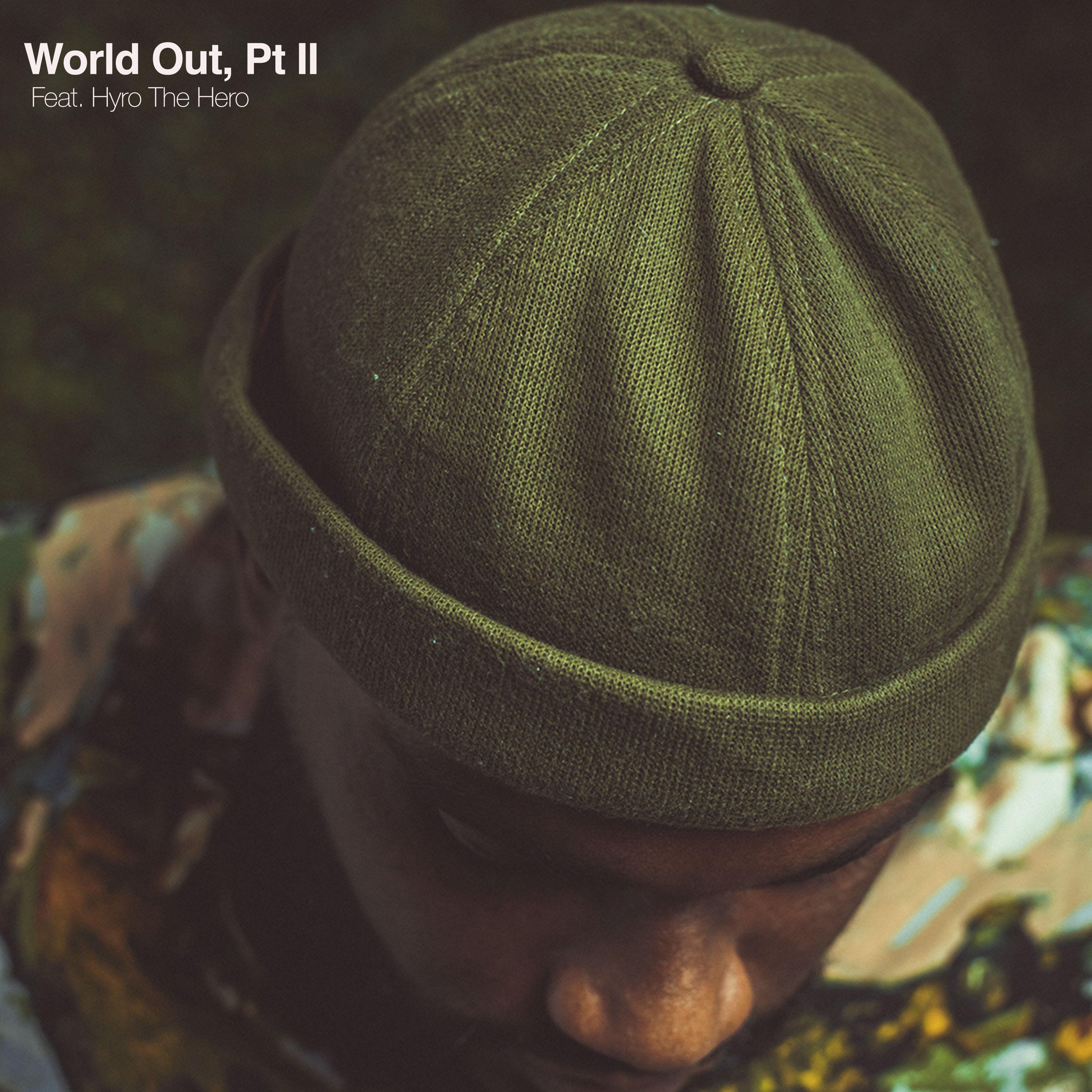 World Out, Pt II