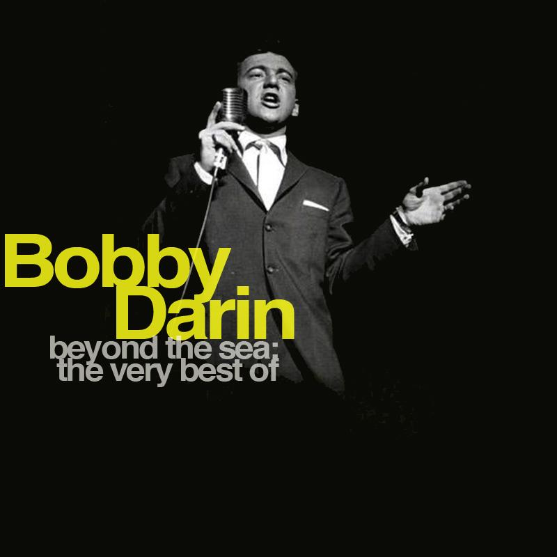 Beyond the Sea: The Very Best of Bobby Darin