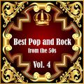 Best Pop and Rock from the 50s Vol 4