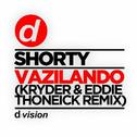 Vazilando (Kryder & Eddie Thoneick Remix)专辑