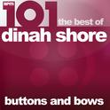 101 - Buttons and Bows - The Best of Dinah Shore专辑