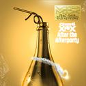 After the Afterparty (VIP Mix)专辑