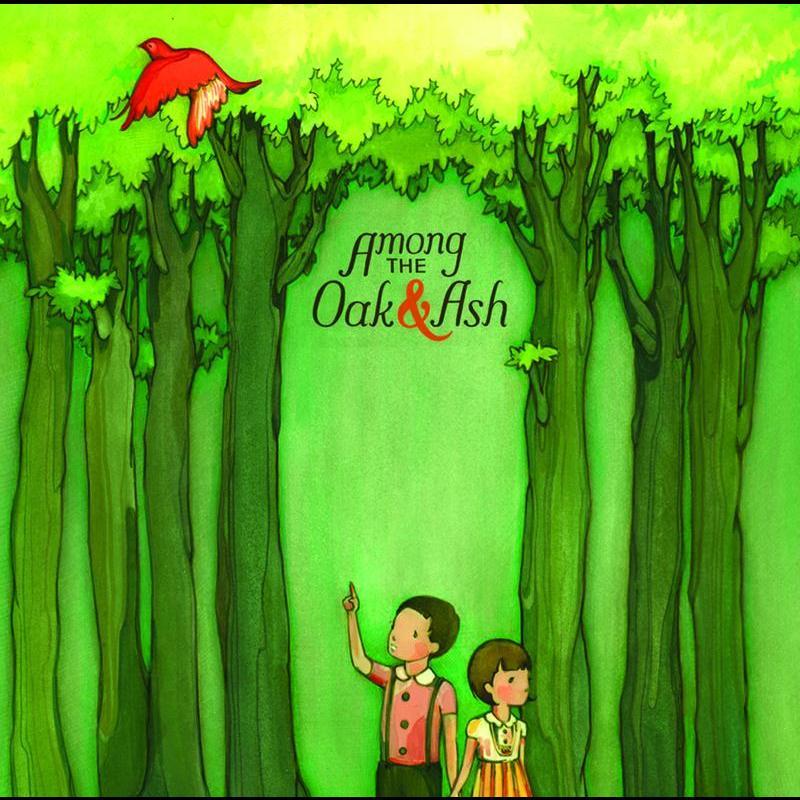 Among The Oak & Ash
