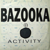 Bazooka - Activity