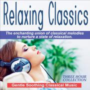 Relaxing Classics - Gentle Soothing Music