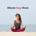 Bikram Yoga Music专辑