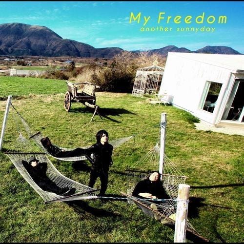  My Freedom