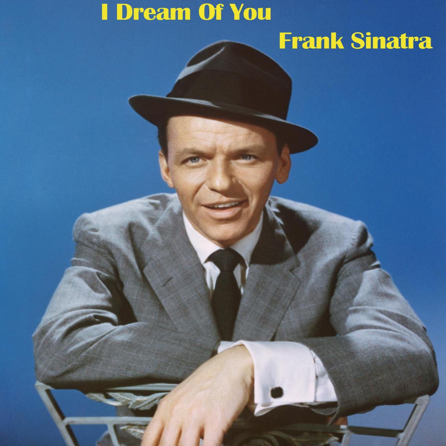 I Dream Of You