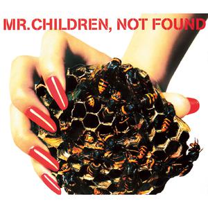 Mr.Children - NOT FOUND
