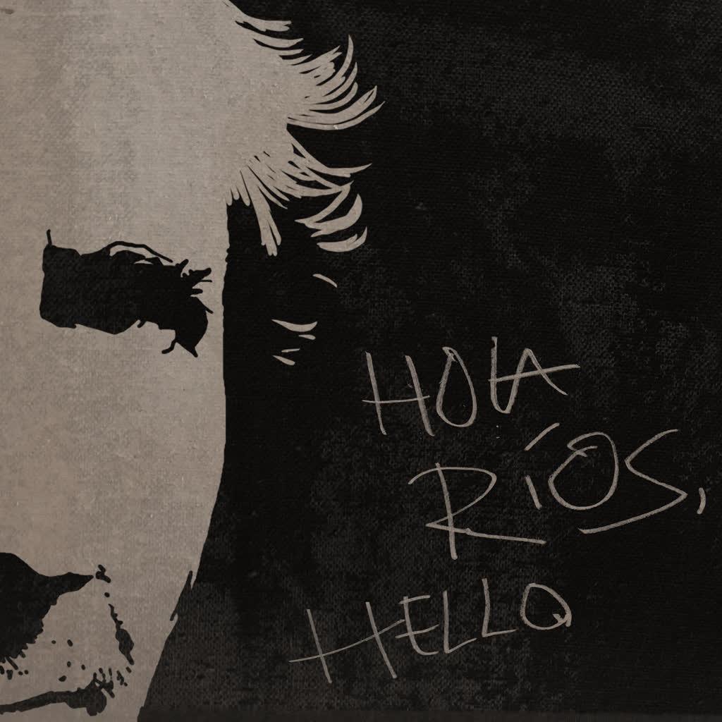 Hola Ríos, Hello