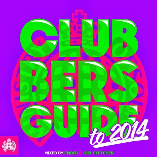 Ministry Of Sound - Clubbers Guide To 2014专辑