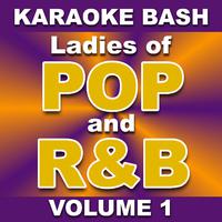 Ladies Of Pop And R&b - Runaway Love (karaoke Version)