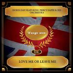 Love Me Or Leave Me (UK Chart Top 20 - No. 20)专辑