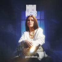 Mimi Webb - Good Without (unofficial Instrumental) 无和声伴奏