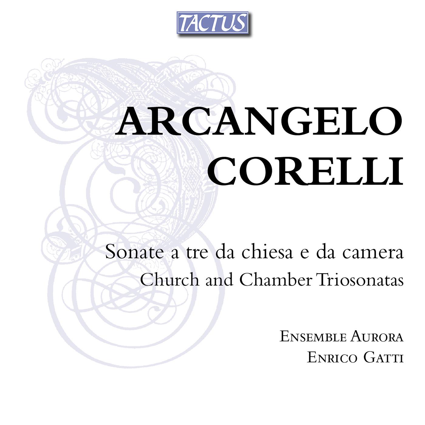Ensemble Aurora - Sonata a 3 in A Major, Op. 4, No. 3