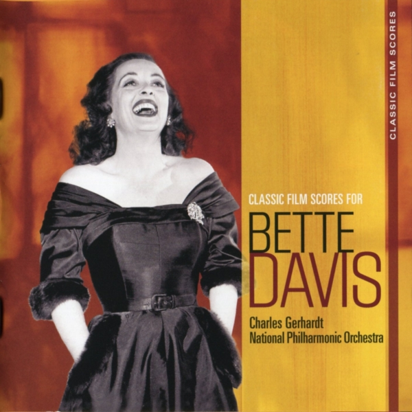 Classic Film Scores For Bette Davis专辑