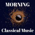 Morning Classical Music